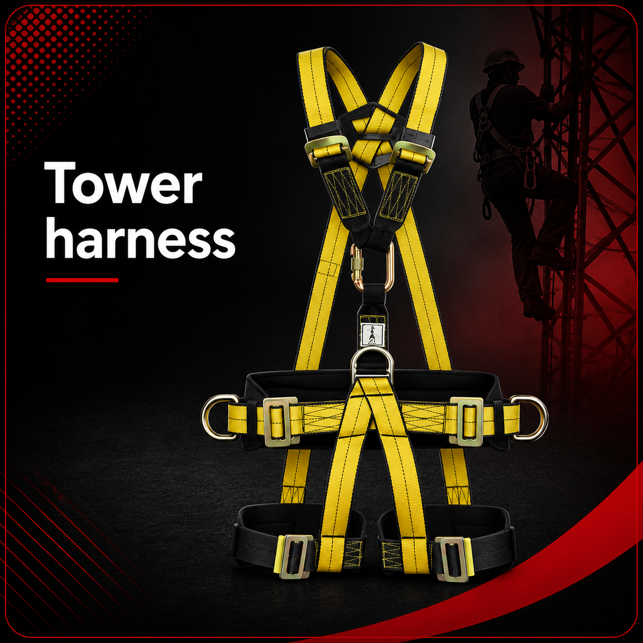 Tower Harness